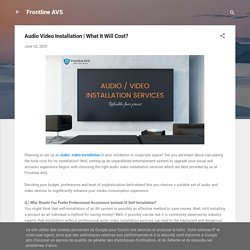 Audio Video Installation