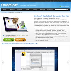 AudioBook Converter For Mac - Convert drm AudioBook M4B, AA , AAX to MP3, AAC on Mac