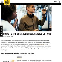 Your Guide to the Best Audiobook Service Options