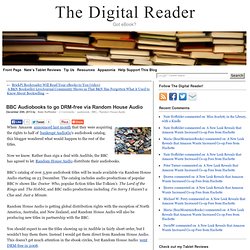 BBC Audiobooks to go DRM-free via Random House Audio - The Digital Reader