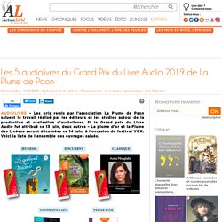 Les 5 audiolivres du Grand Prix du Livre Audio 2019 de La Plume de Paon