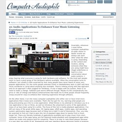 Computer Audiophile - 20 Audio Applications To Enhance Your Music Listening Experience