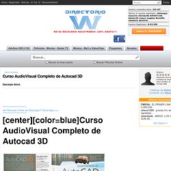 Curso AudioVisual Completo de Autocad 3D