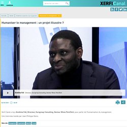 Xerfi Canal, la revue audiovisuelle de l’économie, la stratégie et du management