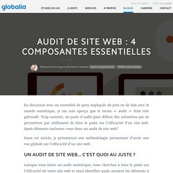 Audit de site web : 4 composantes essentielles