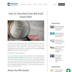 How To Take Help From IRS Audit Expert 2021: My Count Solutions