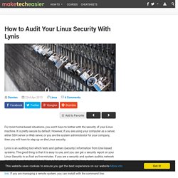 How to Audit Your Linux Security With Lynis