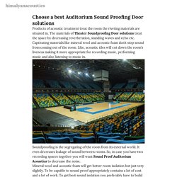 Choose a best Auditorium Sound Proofing Door solutions — himalyanacoustics