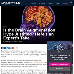 Is the Brain Augmentation Hype Justified? Here's an Expert's Take