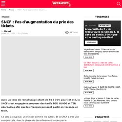 SNCF : Pas d'augmentation du prix des tickets - Betanews.fr