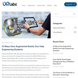 10 Ways How Augmented Reality Can Help Engineering Students