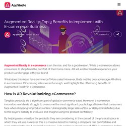 Augmented Reality: Top 3 Benefits to Implement with E-commerce Business