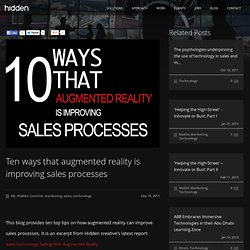 Ten ways that augmented reality is improving sales processes