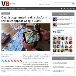 Daqri’s augmented reality platform is the killer app for Google Glass