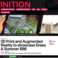 3D Print and Augmented Reality to showcase Drees & Sommer BIM