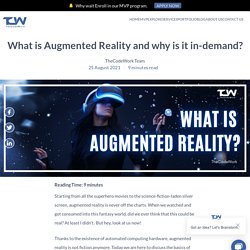 What is Augmented Reality and why is it in-demand? – TheCodeWork