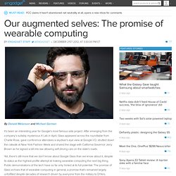 Our augmented selves: The promise of wearable computing