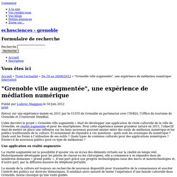 "Grenoble ville augmentée", une expérience de médiation numérique