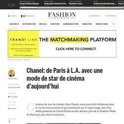 Chanel: de Paris à L.A. avec une mode de star de cinéma d’aujourd’hui - Actualité : defiles (#1249433)