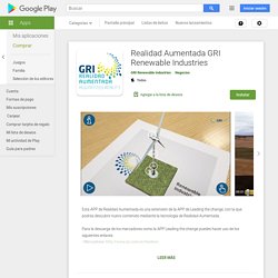 Realidad Aumentada GRI Renewable Industries - Apps en Google Play
