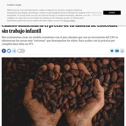 Cacao: Cuánto aumentaría el precio de tu tableta de chocolate sin trabajo infantil