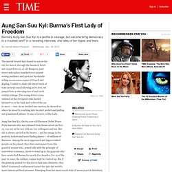 Aung San Suu Kyi: Burma's First Lady of Freedom