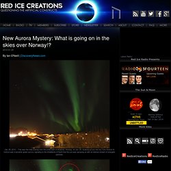 New Aurora Mystery: What is going on in the skies over Norway!?