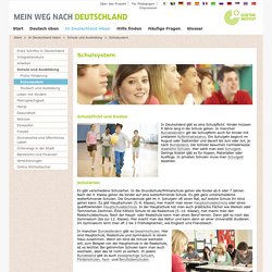 Deutsch üben - Schule und Ausbildung - Schulsystem - Goethe-Institut 