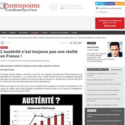 L’austérité n’est toujours pas une réalité en France