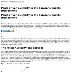 Panic-driven austerity in the Eurozone and its implications