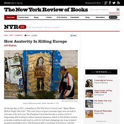 How Austerity Is Killing Europe by Jeff Madrick