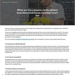 austinhomecleaning.com - What are the common myths related to professional house cleaning? Learn her