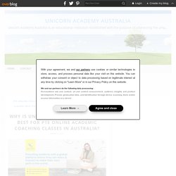 Why Is Unicorn Academy Australia Best For Pte Online Academic Coaching Classes In Australia?