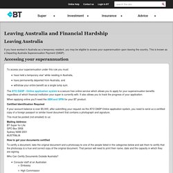 Leaving Australia and Financial Hardship - Help - BT
