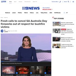 SA News: Fresh calls to cancel Australia fireworks out of respect