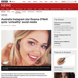 Australia Instagram star Essena O'Neill quits 'unhealthy' social media