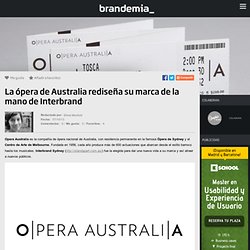 La ópera de Australia rediseña su marca de la mano de Interbrand