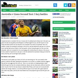 Australia v Lions Second Test: 5 key battles