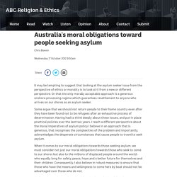 Australia's moral obligations toward people seeking asylum - ABC Religion & Ethics