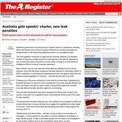Australia gets spooks' charter, new leak penalties