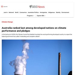 Australia ranked last among developed nations on climate performance and pledges