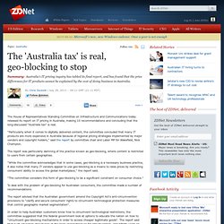 The 'Australia tax' is real, geo-blocking to stop