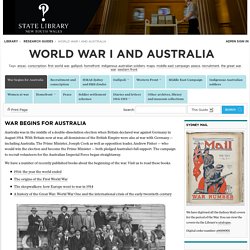 War begins for Australia - World War I and Australia - Research guides at State Library of New South Wales