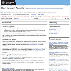 Court & police records - Court cases in Australia - Research Guides at State Library of Victoria