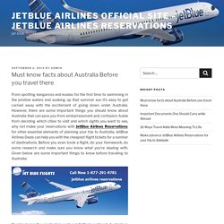 Must know facts about Australia Before you travel there – Jetblue airlines official site – Jetblue airlines Reservations