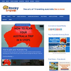 Australia Travel Blog - Rocky Travel