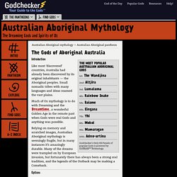 Australian Mythology - the Gods of Aboriginal Oz