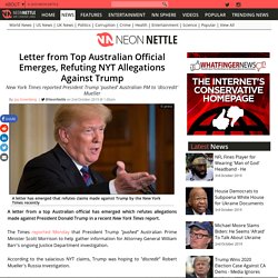 Letter from Top Australian Official Emerges, Refuting NYT Allegations Against Trump