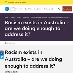 Racism exists in Australia – are we doing enough to address it?