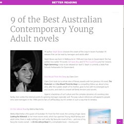 9 of the Best Australian Contemporary Young Adult novels – Better Reading